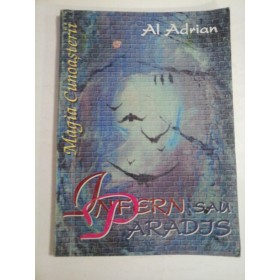 INFERN SAU PARADIS ? - AL ADRIAN